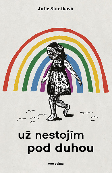 E-kniha Už nestojím pod duhou