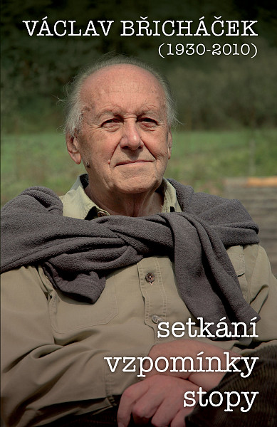 E-kniha Václav Břicháček – Setkání, stopy, vzpomínky