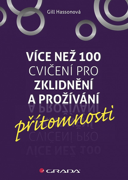 E-kniha Více než 100 cvičení pro zklidnění a prožívání přítomnosti
