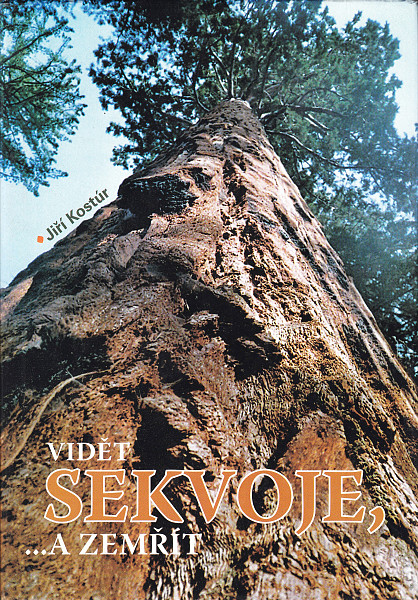 E-kniha Vidět sekvoje, ... a zemřít