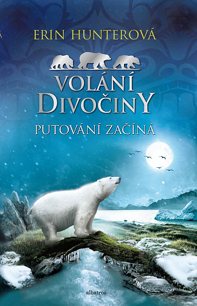 E-kniha Volání divočiny (1): Putování začíná