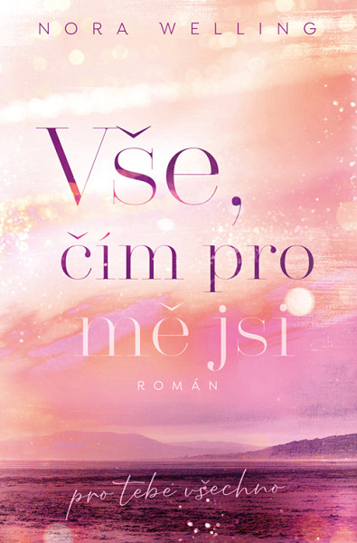 E-kniha Vše, čím pro mě jsi