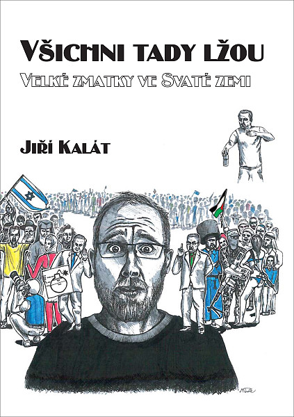E-kniha Všichni tady lžou: Velké zmatky ve Svaté zemi