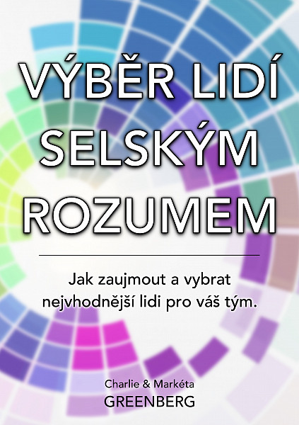 E-kniha Výběr lidí selským rozumem