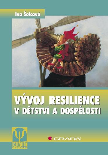E-kniha Vývoj resilience v dětství a dospělosti