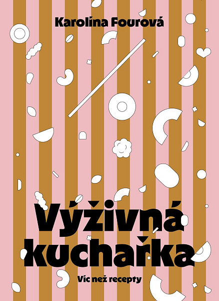 E-kniha Výživná kuchařka - Víc než recepty