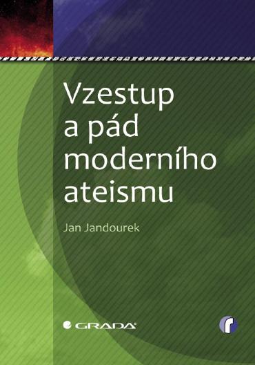E-kniha Vzestup a pád moderního ateismu