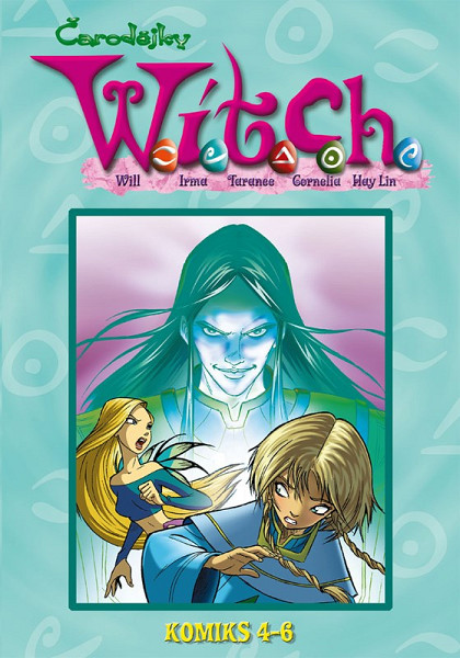 E-kniha W.I.T.C.H. Komiks 4-6
