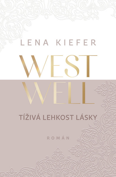 E-kniha Westwell: Tíživá lehkost lásky