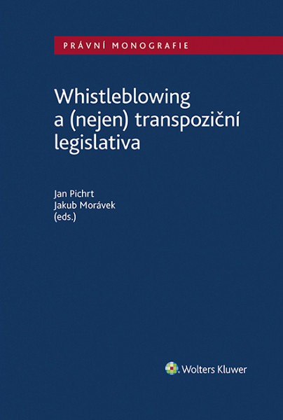 E-kniha Whistleblowing a (nejen) transpoziční legislativa