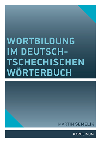 E-kniha Wortbildung im deutsch-tschechischen Wörterbuch