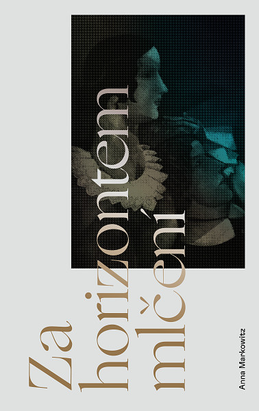 E-kniha Za horizontem mlčení