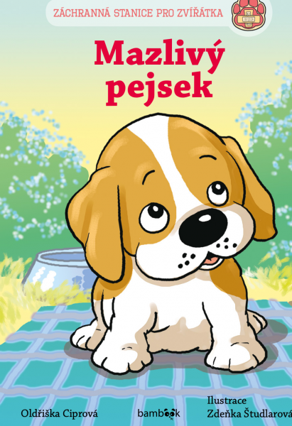 E-kniha Záchranná stanice pro zvířátka - Mazlivý pejsek