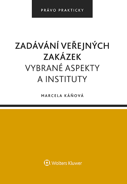 E-kniha Zadávání veřejných zakázek. Vybrané aspekty a instituty