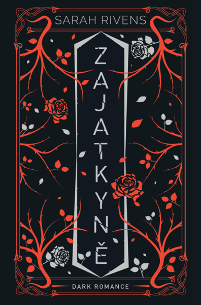 E-kniha Zajatkyně: Díl druhý