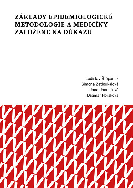 E-kniha Základy epidemiologické metodologie a medicíny založené na důkazu