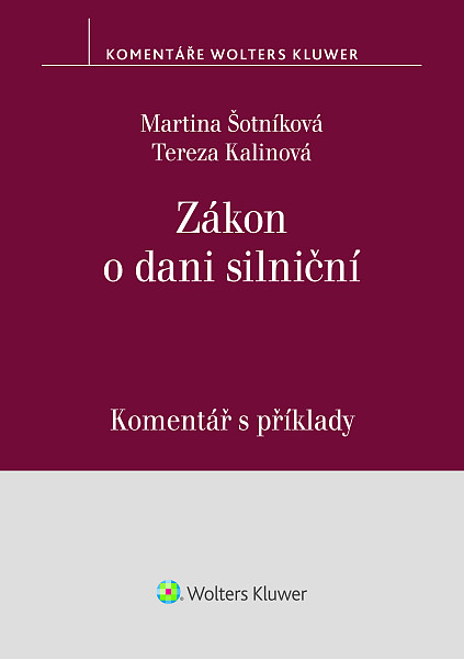 E-kniha Zákon o dani silniční. Komentář s příklady