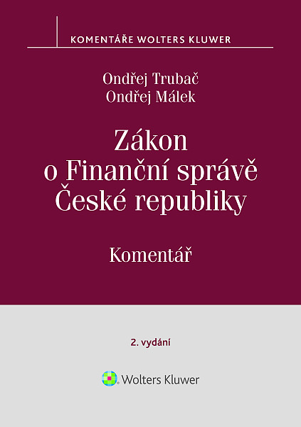 E-kniha Zákon o Finanční správě č. 456/2011 Sb. Komentář. 2. vydání