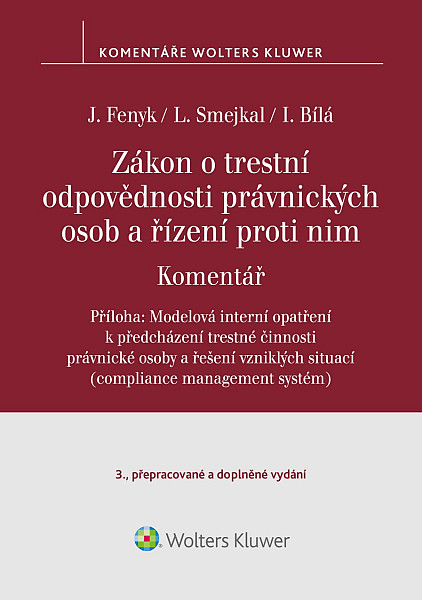 E-kniha Zákon o trestní odpovědnosti právnických osob a řízení proti nim. Komentář - 3. vydání