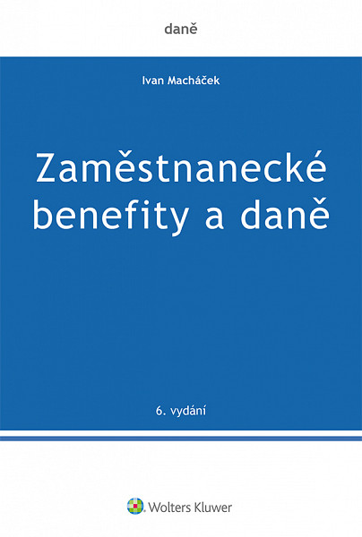 E-kniha Zaměstnanecké benefity a daně - 6. vydání