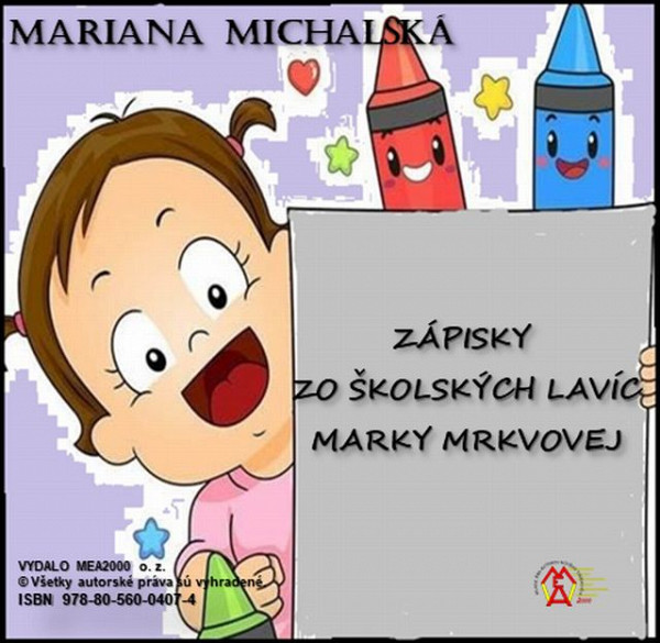 E-kniha Zápisky zo školských lavíc Marky Mrkvovej