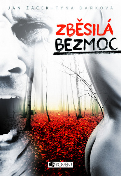 E-kniha Zběsilá bezmoc