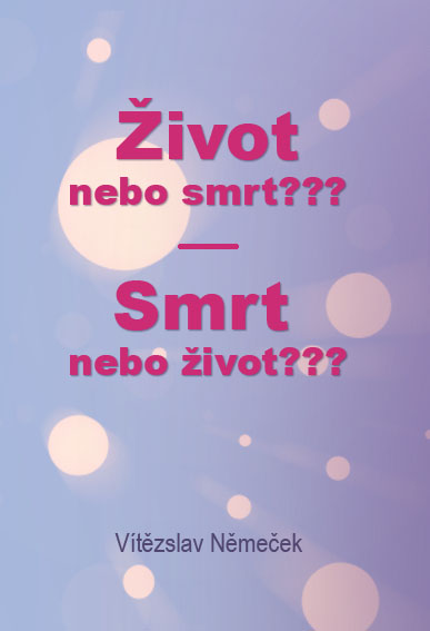 E-kniha Život nebo smrt??? Smrt nebo život???