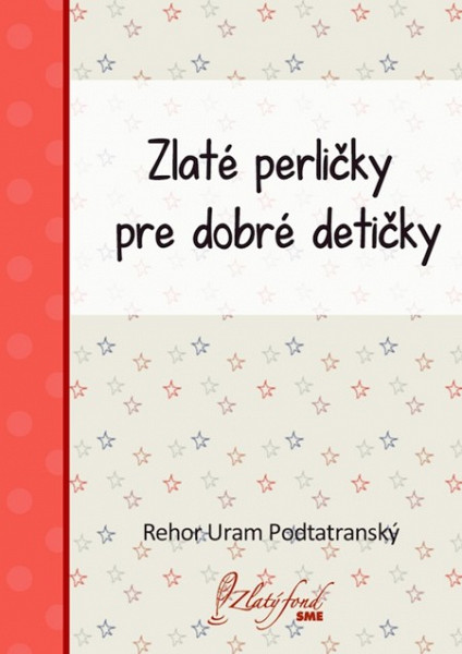 E-kniha Zlaté perličky pre dobré detičky