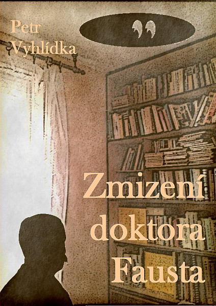 E-kniha Zmizení doktora Fausta
