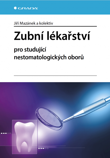 E-kniha Zubní lékařství pro studující nestomatologických oborů