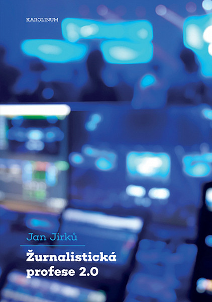E-kniha Žurnalistická profese 2.0
