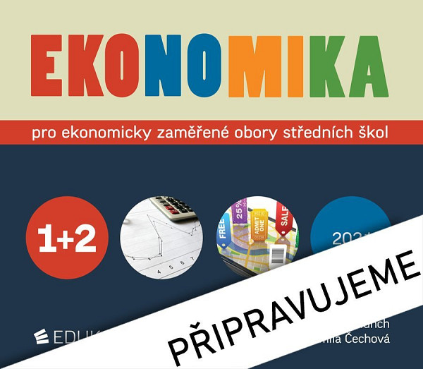 Ekonomika 1+2 pro ekonomicky zaměřené obory SŠ