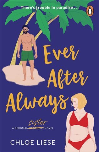Ever After Always: Bergman Brothers 3