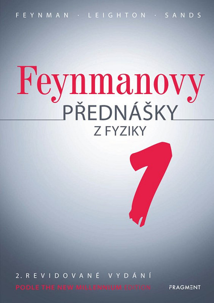 Feynmanovy přednášky z fyziky - 2. revidované vydání - 1. díl
