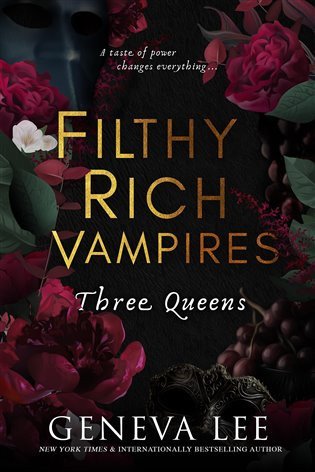Filthy Rich Vampires 3: Three Queens