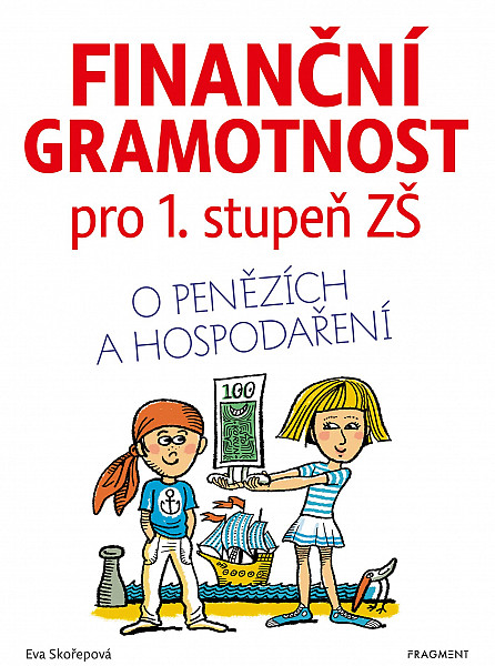 Finanční gramotnost pro 1. stupeň ZŠ