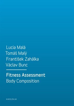 Fitness Assessment. Body Composition