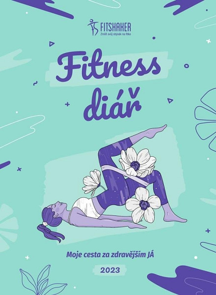 Fitness Diář 2023 - Moje cesta za zdravějším JÁ