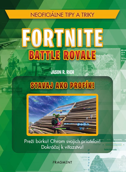 Fortnite Battle Royale: Stavaj ako profík!