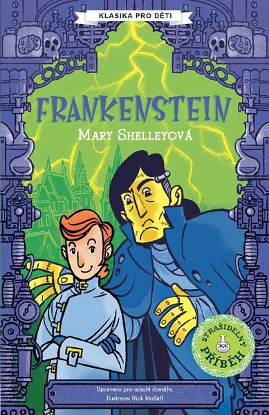 Frankenstein - Strašidelné příběhy