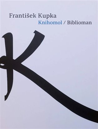 František Kupka - Knihomol
