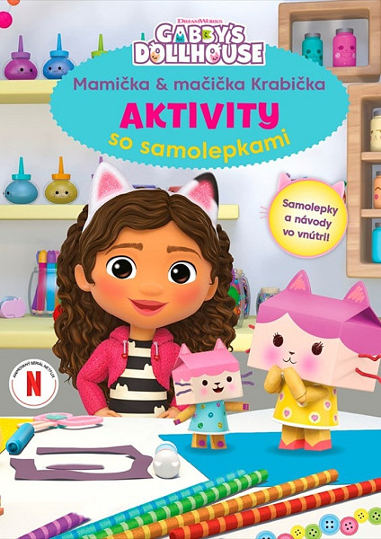 Gabikin kúzelný domček - Aktivity so samolepkami