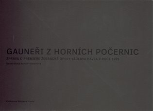 Gauneři z Horních Počernic