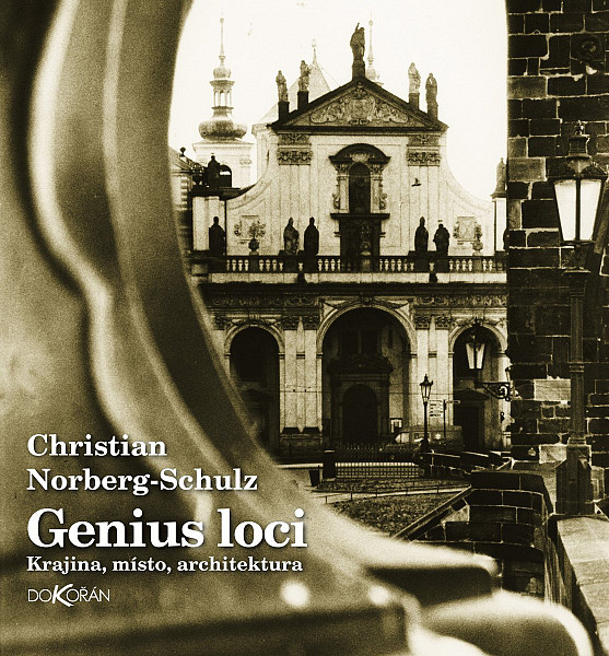 Genius loci - Krajina, místo, architektura