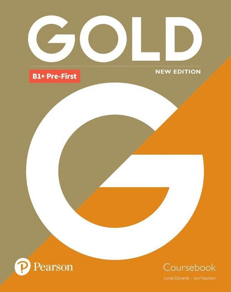 Gold New Edition B1 + Pre-First Coursebook with eBook