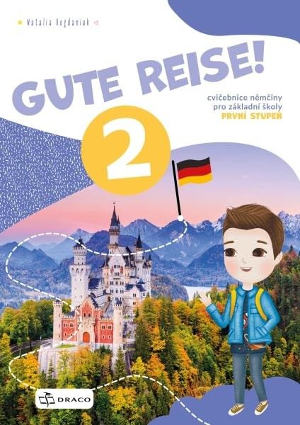 Gute Reise! 2 - cvičebnice