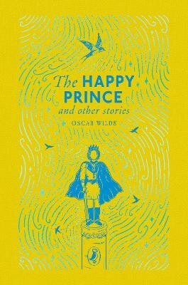 Happy Prince and Other Stories
