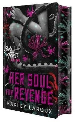 Her Soul for Revenge: Deluxe Limited Edition