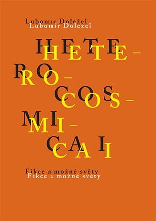 Heterocosmica I. - Fikce a možné světy