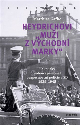 Heydrichovi „muži z Východní marky“